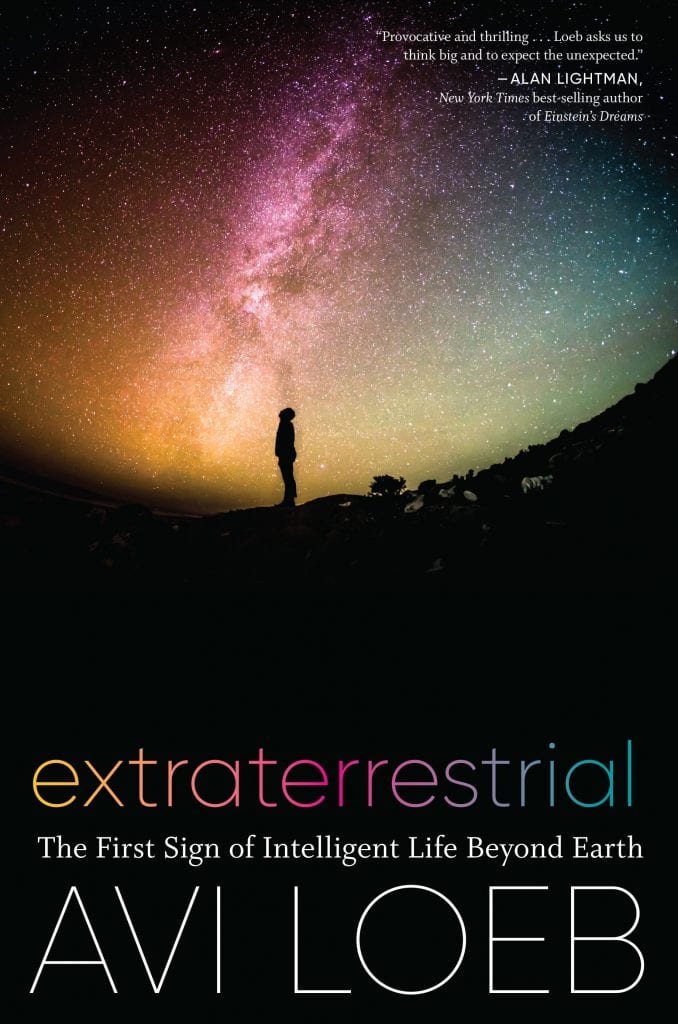 Professor Loeb's latest book focuses on Oumuamua and the possibility that it was a real sign of alien life. Credit: Houghton Mifflin Harcourt