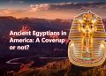 Ancient Egyptians in America: A Coverup or not? Image Credit YAYIMAGES and Curiosmos.
